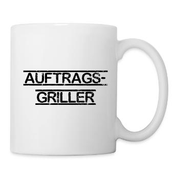 Auftrags Griller Schrift Text Spruch - Tasse - Weiß - Rechts