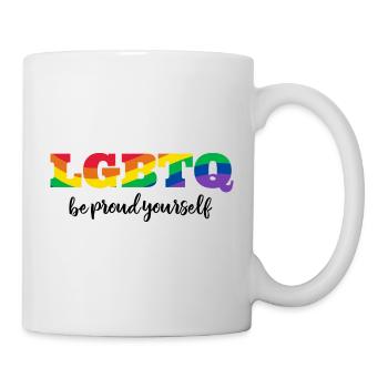 LGBTQ Stolz Sei stolz auf dich - Tasse - Weiß - Rechts