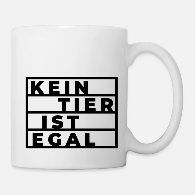 Kein tier ist egal Geschenk Pflanzen Vegan Spruch - Tasse - Weiß
