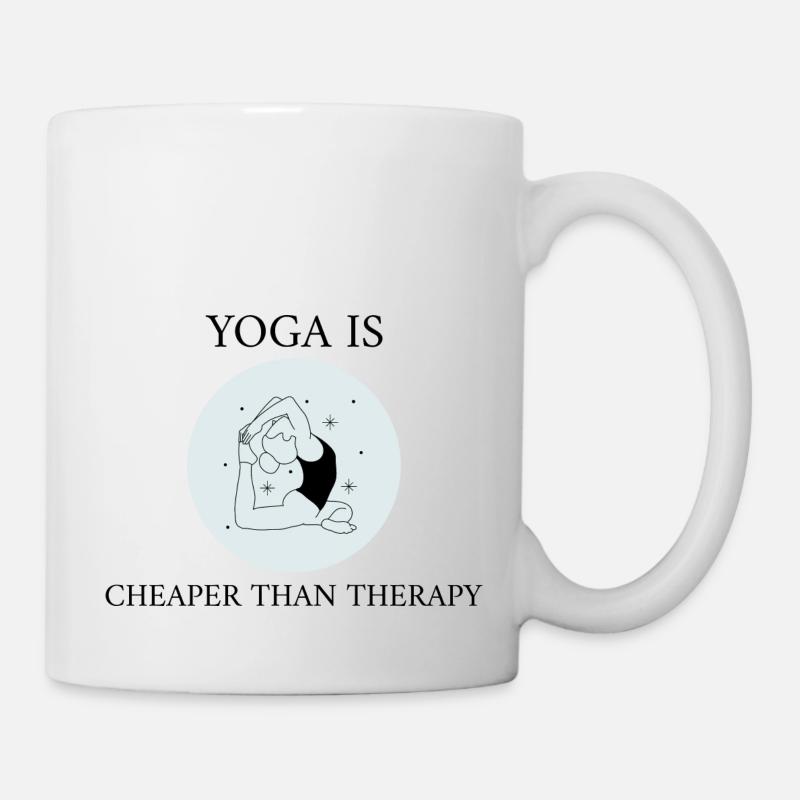 Yoga is cheaper - Woman Makes Yoga Pose Circle - Mug - white