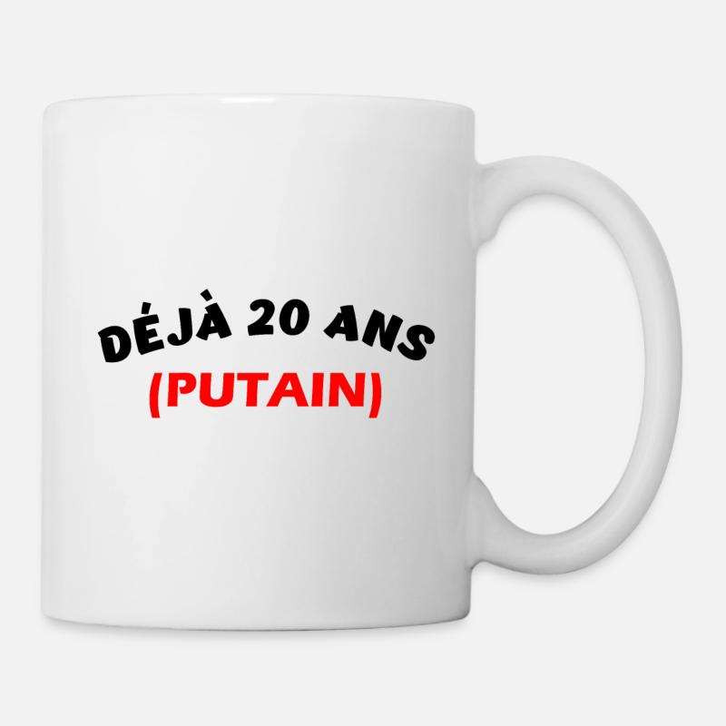 Déjà 20 ans putain t-shirt anniversaire - Mug blanc - blanc