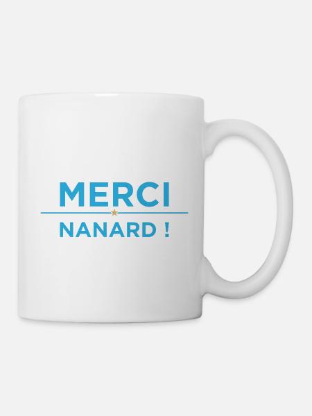 Merci Nanard ! Hommage Bernard Tapie - Marseille - Mug blanc - blanc