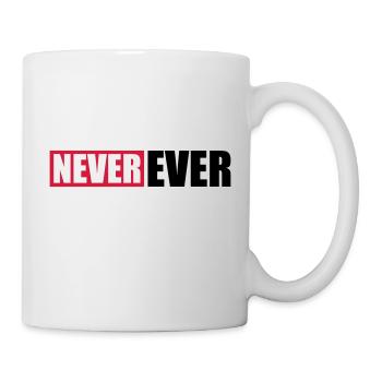Balken Never Ever - Tasse - Weiß - Rechts