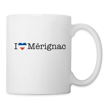 I love Mérignac - Tasse - Weiß - Rechts