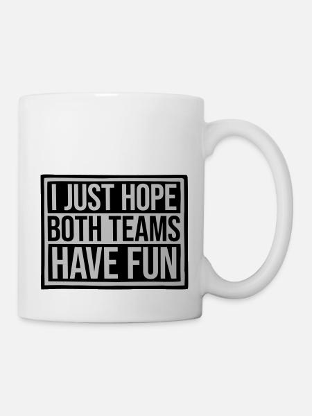 Both Teams Have Fun - Tasse - Weiß