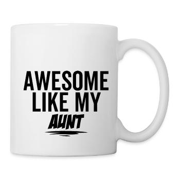 Großartig wie meine Tante - Tasse - Weiß - Rechts