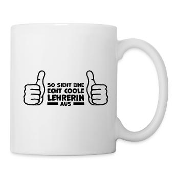 Lehrerin Statement Geschenkideen - Tasse - Weiß - Rechts