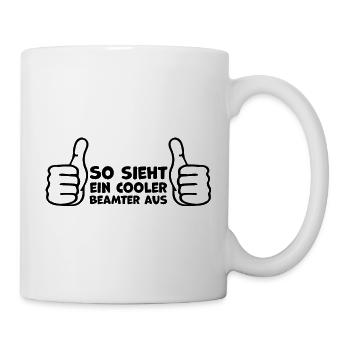 Beamter Büroleben Geschenkideen - Tasse - Weiß - Rechts