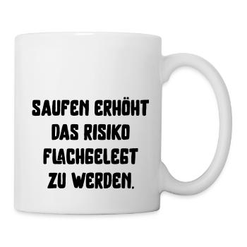 saufen flachgelegt werden Spaß Urlaub Sommer Sonne - Tasse - Weiß - Rechts