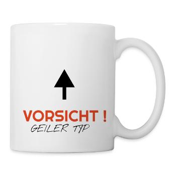 vorsicht geiler typ - Tasse - Weiß - Rechts