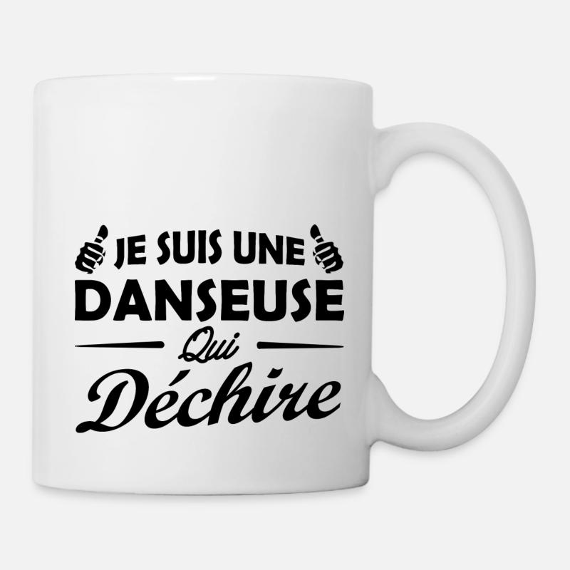 Je suis un danseuse qui déchire / super danseuse - Mug blanc - blanc