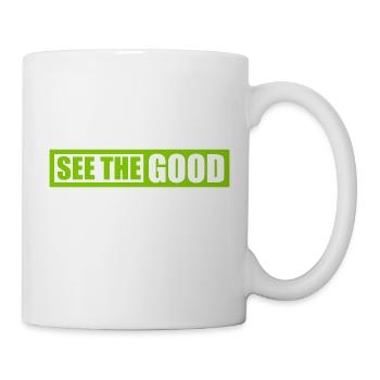 see the good Zitat - Tasse - Weiß - Rechts