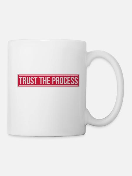 faire confiance au processus Devis - Mug blanc - blanc