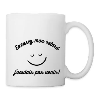 Excusez mon retard j voulais pas venir - Mug blanc - blanc - Droite
