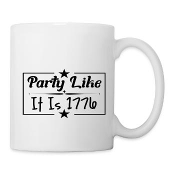Party like it is 1776 - Tasse - Weiß - Rechts