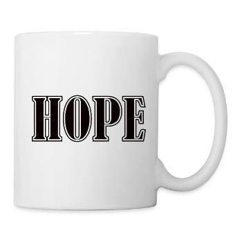 Hope - Tasse - Weiß - Rechts