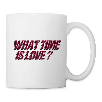 What Time Is Love Music Techno House Gift - Mug - white - Right