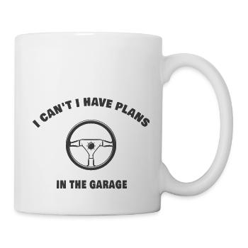 I Cant I Have Plans In The Garage - Mug blanc - blanc - Droite