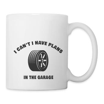 I Cant I Have Plans In The Garage - Mug blanc - blanc - Droite
