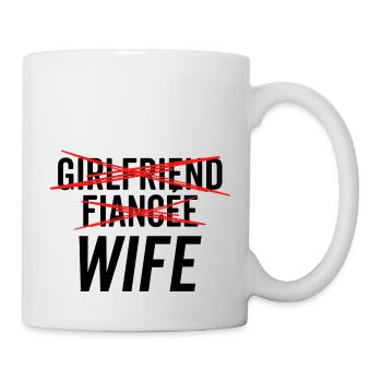 Girlfriend Fiancée Wife - Mug - white - Right