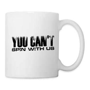 You Can't Spin With Us 4 - Mug - white - Right