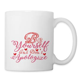 Soyez vous-même et ne vous excusez pas - Mug blanc - blanc - Droite