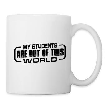 My Students Are Out Of This World 14 - Tasse - Weiß - Rechts
