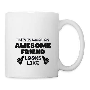 This is what an Awesome Friend Looks Like - Tasse - Weiß - Rechts