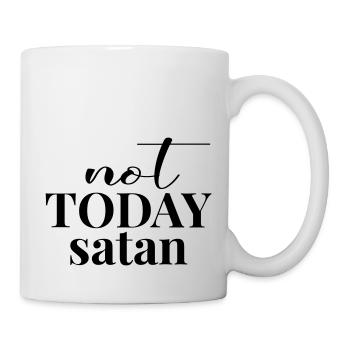 Not today Satan! - Mug - white - Right
