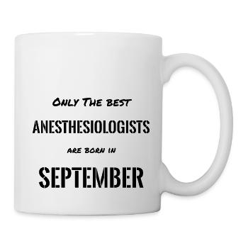 Les meilleurs anesthésistes naissent en septembre - Mug blanc - blanc - Droite