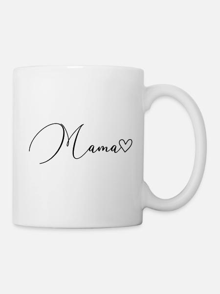 Mama Schrift - Tasse - Weiß
