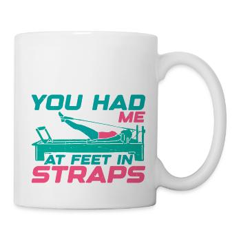 You Had Me At Feet In Straps 22 - Tasse - Weiß - Rechts