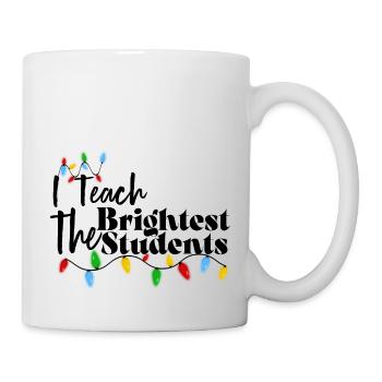 I Teach The Brightest Students lights - Mug blanc - blanc - Droite