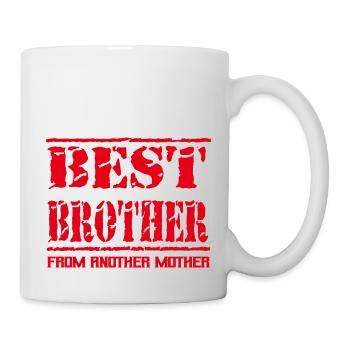 Best Brother from another mother rot - Tasse - Weiß - Rechts