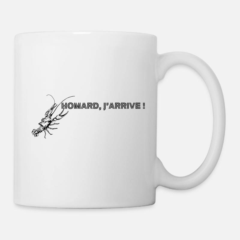 Homard, j'arrive ! - Mug blanc - blanc