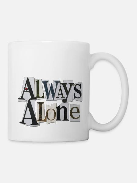 Always Alone - Mug - white