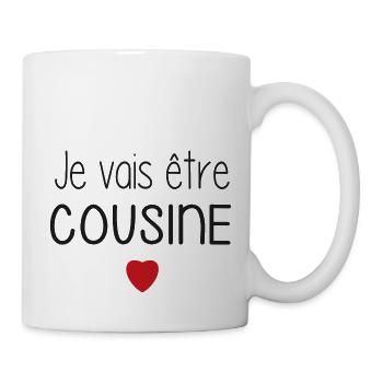 Ich werde ein Cousin sein - von Herzen - Tasse - Weiß - Rechts
