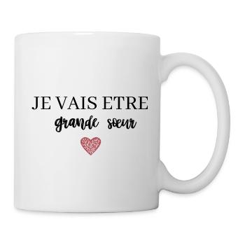 Ich werde eine große Schwester sein - Tasse - Weiß - Rechts