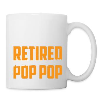 I'm Not Retired I'm A Professional Pop Pop 3 - Mug - white - Right