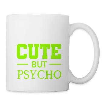 Cute But Psycho - Sweet But Crazy - Crazy - Mug - white - Right