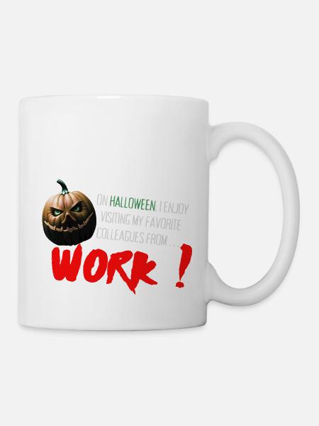 Halloween Design- Arbeitskollegen - Tasse - Weiß