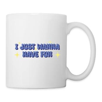 Je veux juste m’amuser – Déclaration ludique - Mug blanc - blanc - Droite
