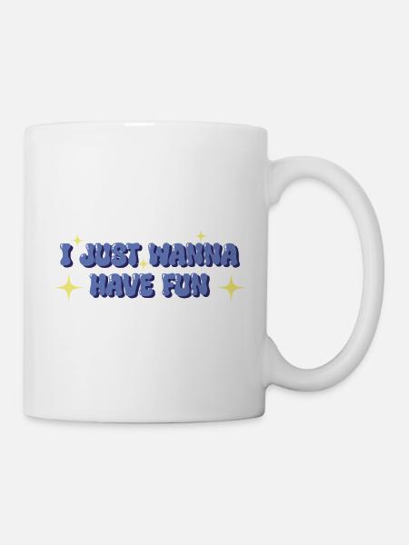 Je veux juste m’amuser – Déclaration ludique - Mug blanc - blanc