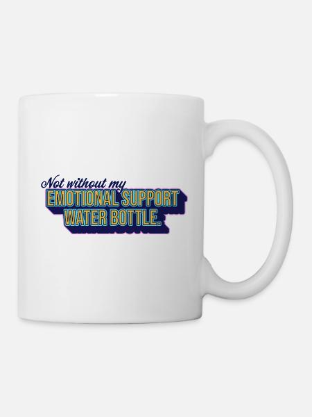 Emotional Support Wasserflasche - Tasse - Weiß