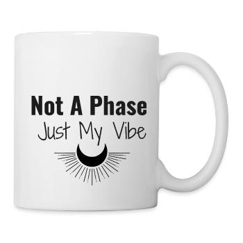 Not a Phase Just My Vibe Shirt – Alt Grunge - Mug blanc - blanc - Droite