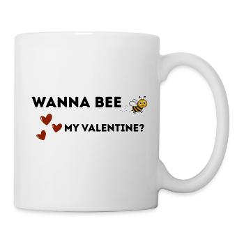 Wanna be my valentine? - Tasse - Weiß - Rechts