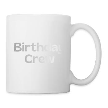 Birthday Crew - Mug - white - Right