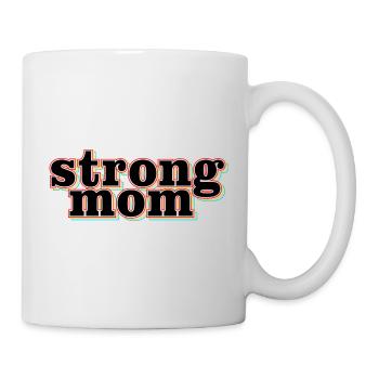 Starke Mama Mutter Power Fitness Gym Kunst - Tasse - Weiß - Rechts