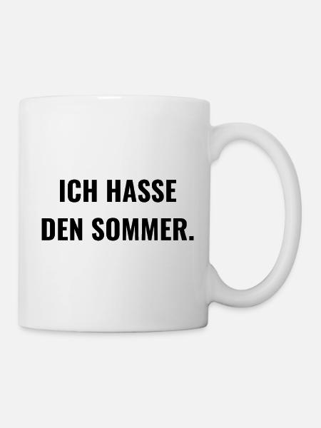 Ich hasse den Sommer. - Tasse - Weiß