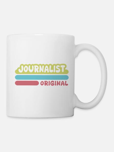 Spruch Journalist - Tasse - Weiß